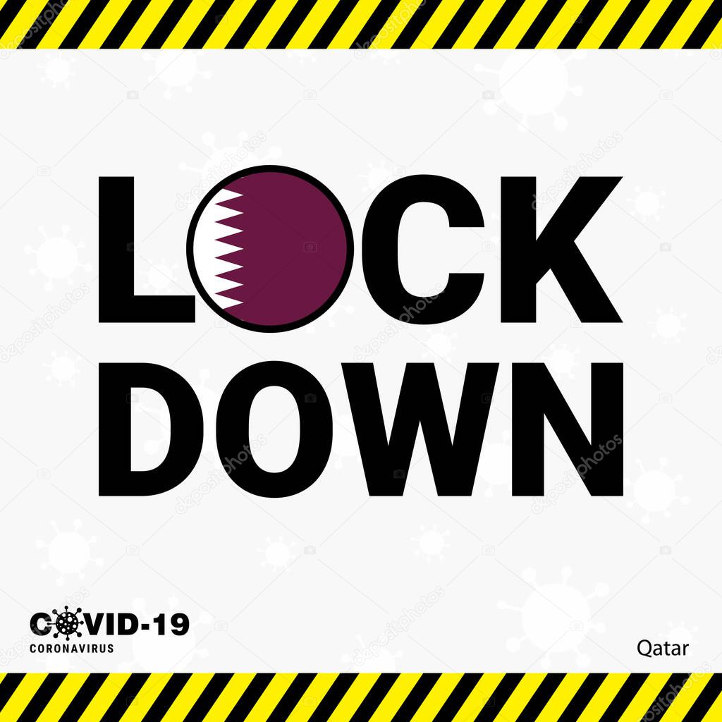 Coronavirus Qatar Lock DOwn Typography with country flag. Coronavirus pandemic Lock Down Design