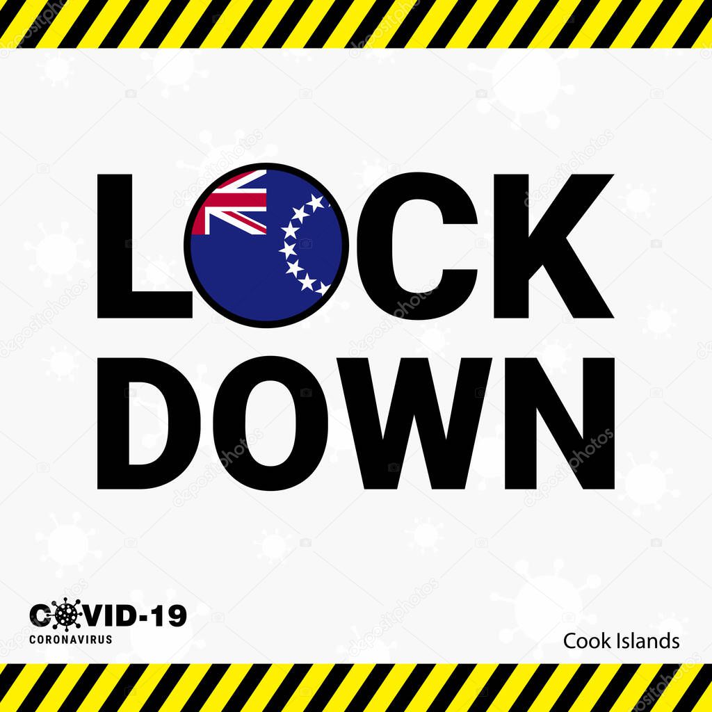 Coronavirus Cook Islands Lock DOwn Typography with country flag. Coronavirus pandemic Lock Down Design