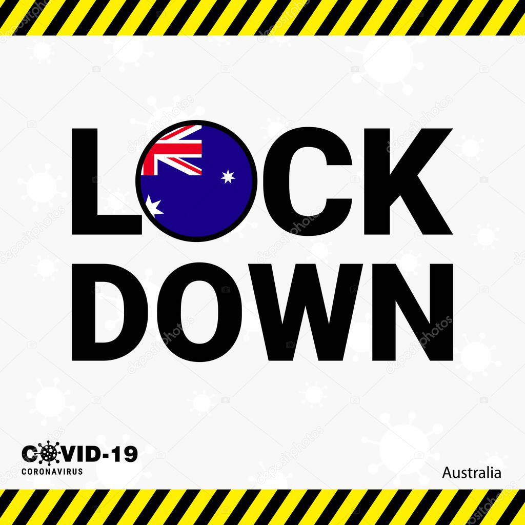 Coronavirus Australia Lock DOwn Typography with country flag. Coronavirus pandemic Lock Down Design