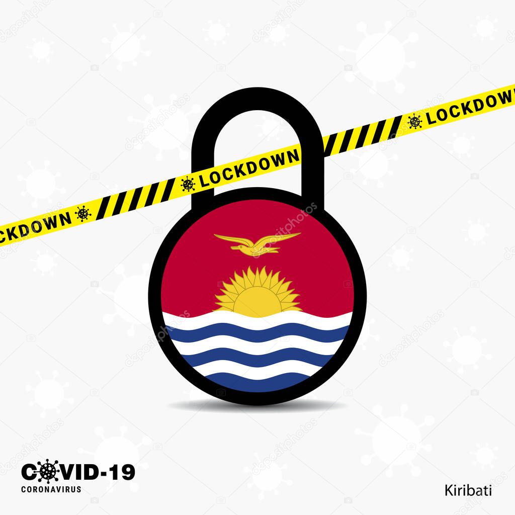 Kiribati Lock DOwn Lock Coronavirus pandemic awareness Template. COVID-19 Lock Down Design