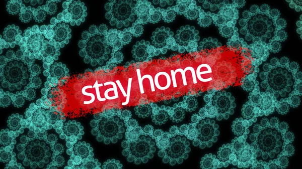 Epidemia Coronavirus Parole Covid Rimanere Casa Illustrazione Frattale Che Sembra — Foto Stock