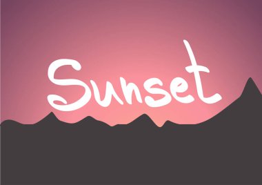 Sunset ve dağlar ve arka plan üzerinde yazıt