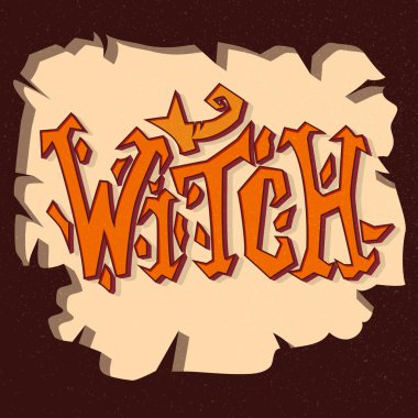 Cadı. Grunge poster. El-yazı ve dekorasyon elemanları ile çizilmiş şekil ver. Cadılar Bayramı partisi elle çizilmiş cümle yazı