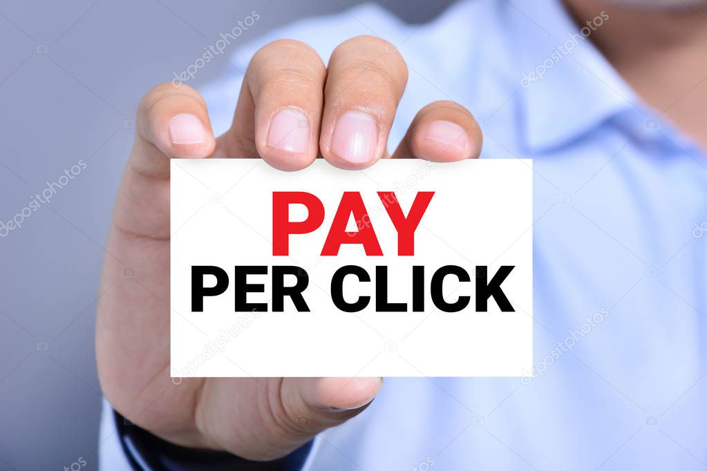 PAY PER CLICK (or PPC) message on the card shown by a man