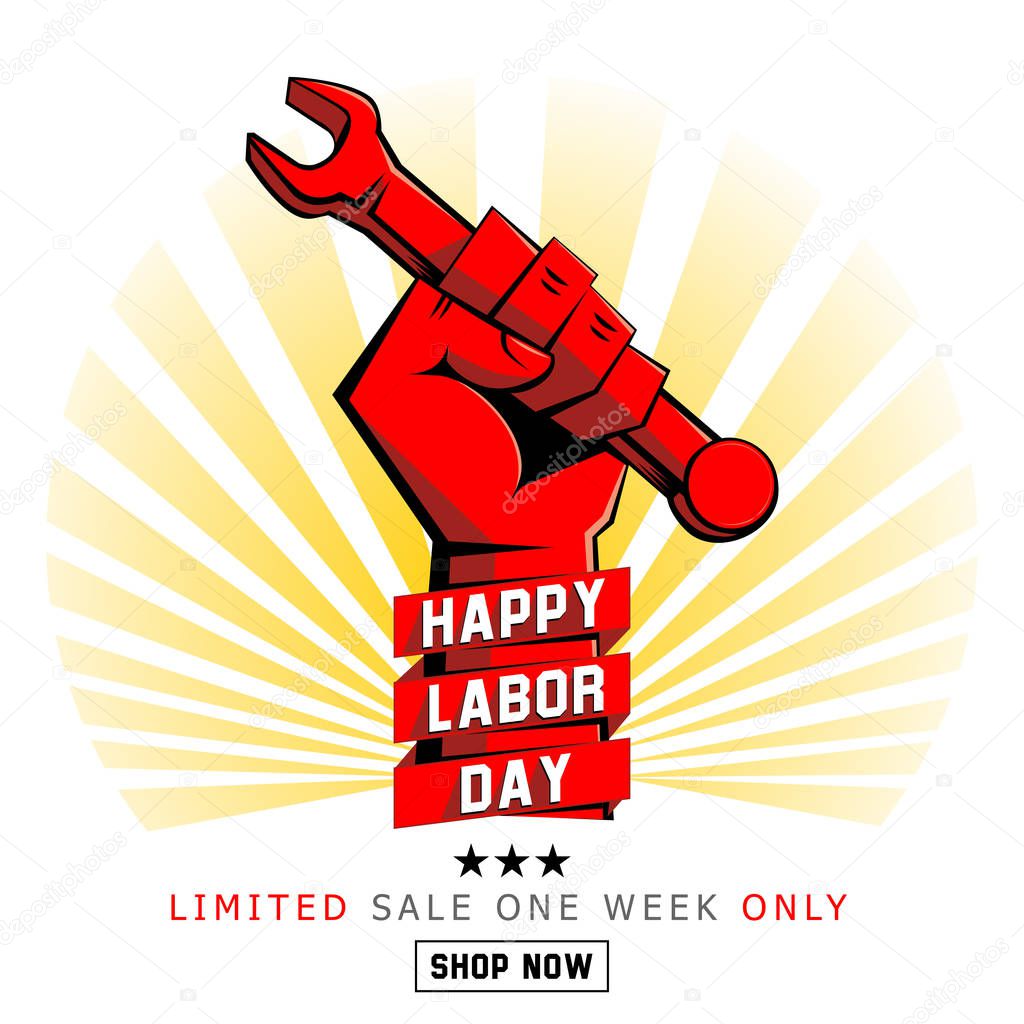 Red fist with wrench on background of sunlight. Limited holiday sale on Labor Day. Illustration, vector