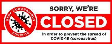 Ofis, koronavirüs işaretinin bakteriyolojik tehlike renginde olması nedeniyle geçici olarak kapatılmıştır. Kamu alanlarındaki karantina önlemleri hakkında bilgi uyarısı. Sınırlama ve uyarı COVID-19. Web, yazdırma, afiş, broşür için kullanılacak vektör.