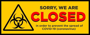 Ofis, koronavirüs işaretinin bakteriyolojik tehlike renginde olması nedeniyle geçici olarak kapatılmıştır. Kamu alanlarındaki karantina önlemleri hakkında bilgi uyarısı. Sınırlama ve uyarı COVID-19. Web, yazdırma, afiş, broşür için kullanılacak vektör.
