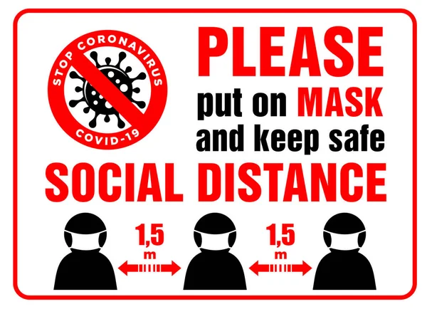 Warning Sign Put Mask Keep Safe Distance Front Door Information — Stock Vector