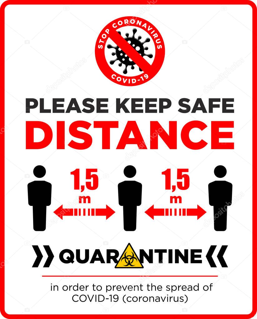 Warning sign Please keep safe distance of 1.5 m. Quarantine actions, risk of coronavirus COVID-19 infection. Illustration, vector