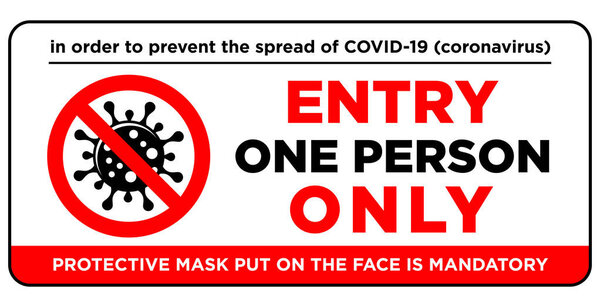 Дверной номерной знак на двери - вход только для одного человека в маске для лица. Профилактическая мера против инфекции COVID-19 (коронавирусом). Иллюстрация, вектор
