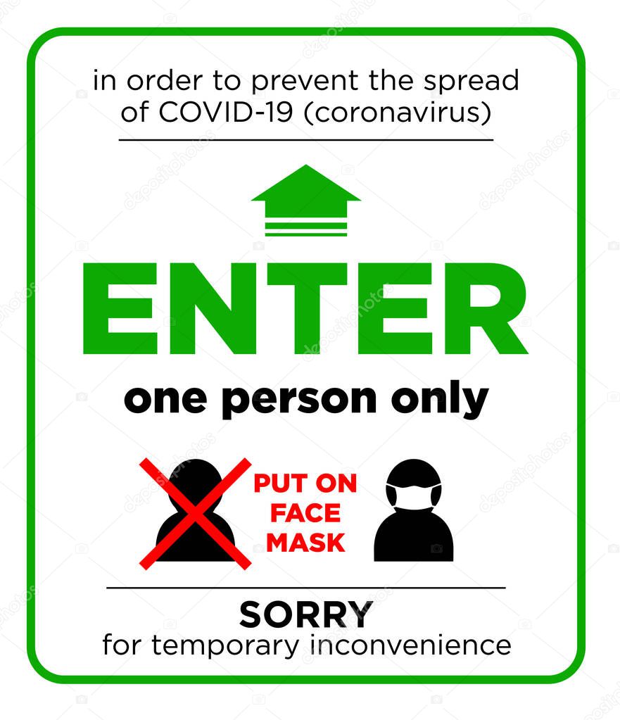 Door plate on the door - entrance for only one person using a face mask. Preventive measure against infection with COVID-19 (coronavirus). Illustration, vector