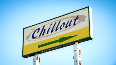Chillout için sokak tabelası