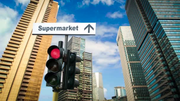 Street Sign Way Supermarket — Stock Video