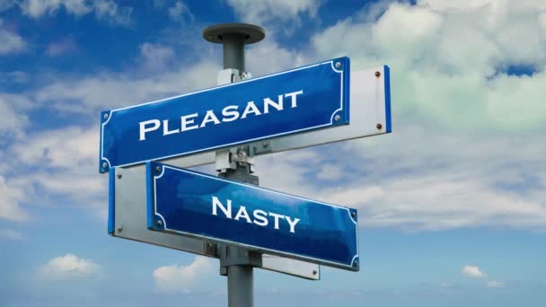 Street Sign the Way to Pleasant versus Nasty