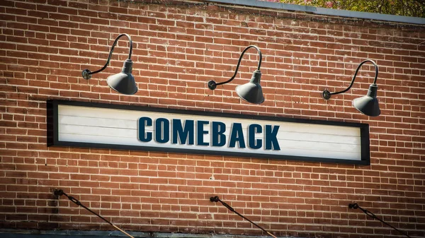 Straßenschild zum Comeback — Stockfoto