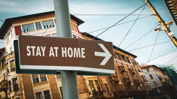 Street Sign Manier Thuis Blijven — Stockfoto