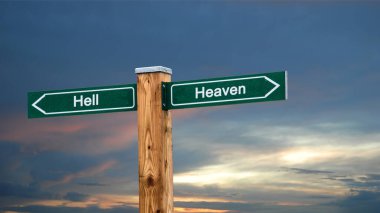 Sokak cehennem karşı Heaven yol yön Imzala