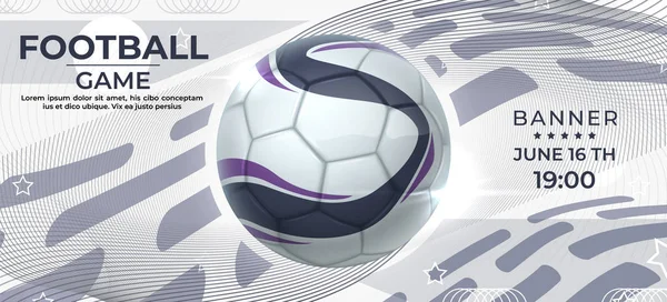 Футбольный плакат. Футбольный баннер с реалистичным мячом, пригласительный флаер для спортивных соревнований. Продвижение векторного футбола — стоковый вектор