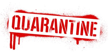 Stencil Karantina yazıtları. Beyaz arka planda kırmızı tehlike virüsü grafitileri var. Vektör tasarımı sokak sanatı