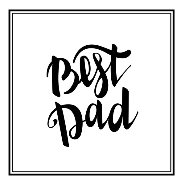 Χαιρετισμός καλύτερη μπαμπάς ευτυχισμένος πατέρες ημέρα — Διανυσματικό Αρχείο