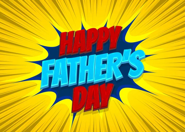 Happy Fathers Day bande dessinée pop art — Image vectorielle