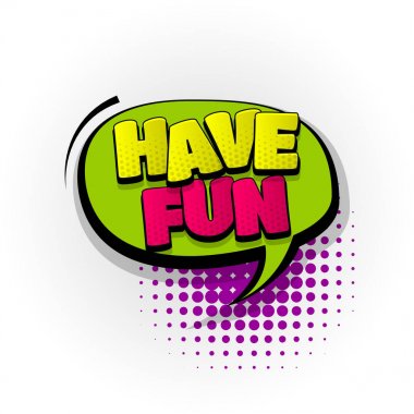 iyi eğlenceler çizgi roman metin pop art