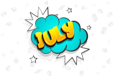 Temmuz komik metin balonu pop sanatı