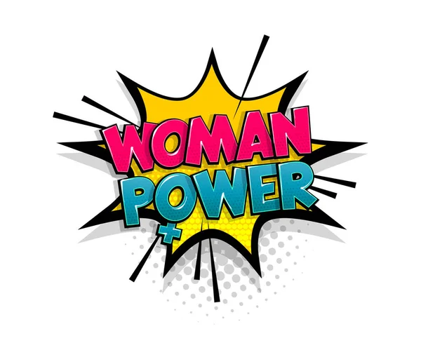 Comic text woman power speech bubble pop art style — Stock Vector