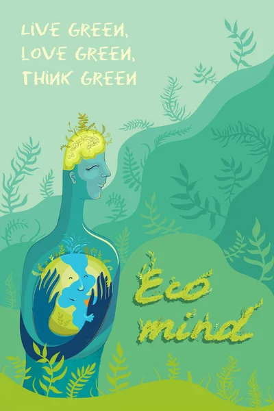 生活绿色 爱绿色 想绿色 关于人类环境和生态意识的概念矢量图解 人类热爱和关心地球 — 图库矢量图片