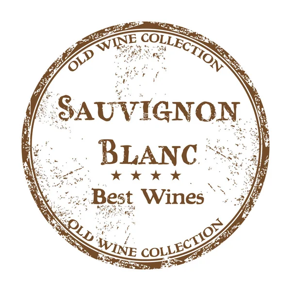 Sauvignon Blanc grunge rubber stamp — Stock Vector