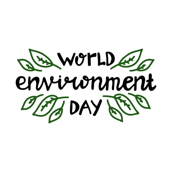 World Environment Day Handwritten Ecological Holiday Isolated White Vector Stock — Stock Vector