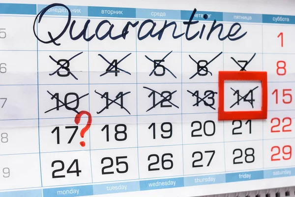The question mark is drawn on Monday on the calendar, the previous week is crossed out due to the ongoing quarantine.