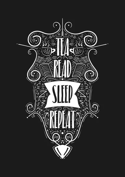 Çay uyku tekrar okuyun. Elle çizilmiş etiket