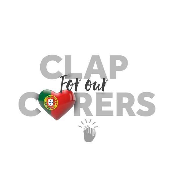 Clap for carers message with Portugal heart flag. 3D Render — Stock Photo, Image