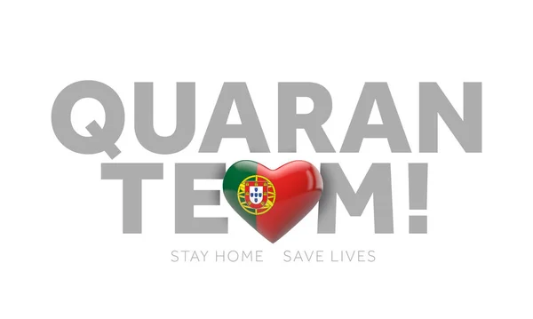 Portugal quaranteam. Quédate en casa salva vidas mensaje. Renderizado 3D —  Fotos de Stock