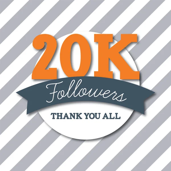 20 mil seguidores. Gracias a todos. Banner de suscriptores de redes sociales — Archivo Imágenes Vectoriales