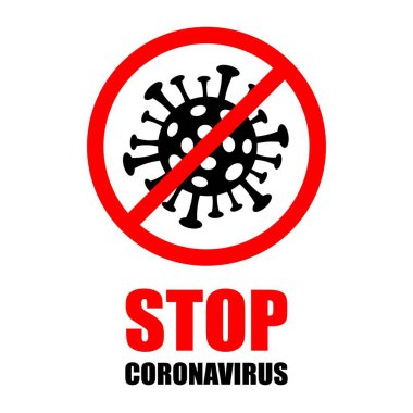 Coronavirus 2019 ncov Stop işaretinin vektör simgesi beyaz arkaplanda izole edildi. Dur işaretli Wuhan Coronavirus illüstrasyonu..