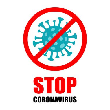 Beyaz arkaplanda dur işareti olan koronavirüs vektör simgesini durdur.
