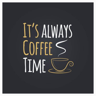 Kahve fincanı alıntı logo tasarım arka plan.