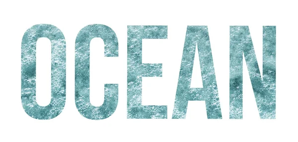 Superposición de la palabra océano sobre fondo de agua de mar turquesa con olas y burbujas de aire aisladas sobre fondo blanco . — Foto de Stock