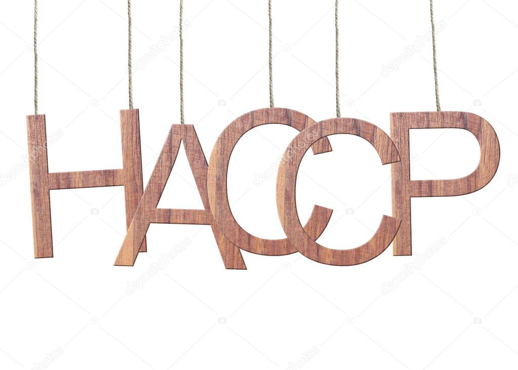 Wooden HACCP text of Hazard Analysis and Critical Control Point 