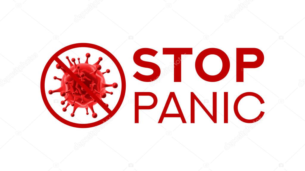 Stop panic symbol concept. Banner concept with red virus cell. Vector illustration with 3d microscopic coronavirus bacteria. Coronavirus microbe cell
