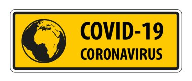 Coronavirus salgını işareti. Karantina Dikkat Coronavirüs.