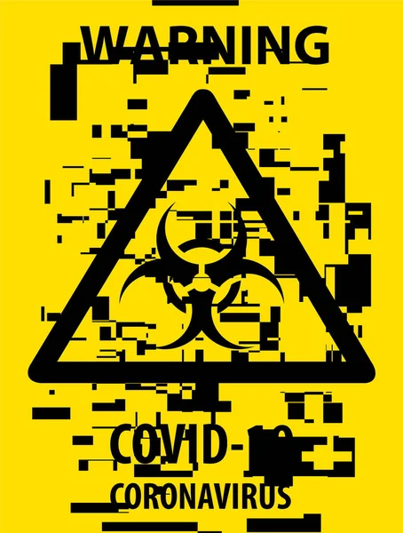 Warning Biohazard Covid Safety Poster Black Yellow Safety Poster Broken — Stock Vector