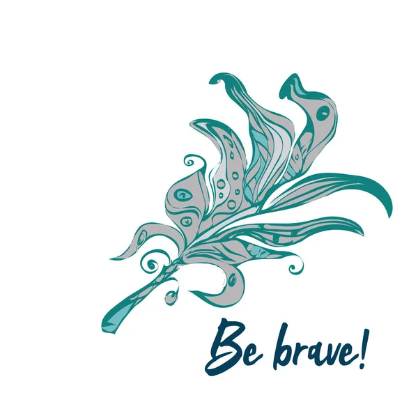 Illustrazione vettoriale con citazione ispiratrice Be Brave and feather. Design elegante boho . — Vettoriale Stock