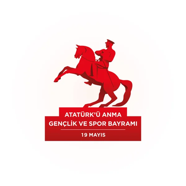 19 Mayis Ataturk 'u Anma Genclik ve Spor Bayrami - Stok Vektor