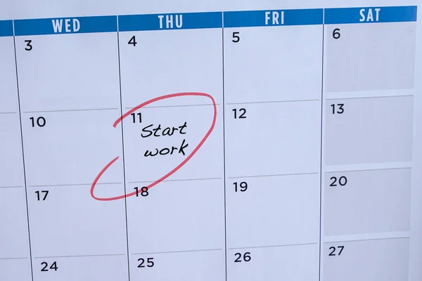 Start Work Words Calendar Circled Red Employment Careers Concept — Stock Photo, Image