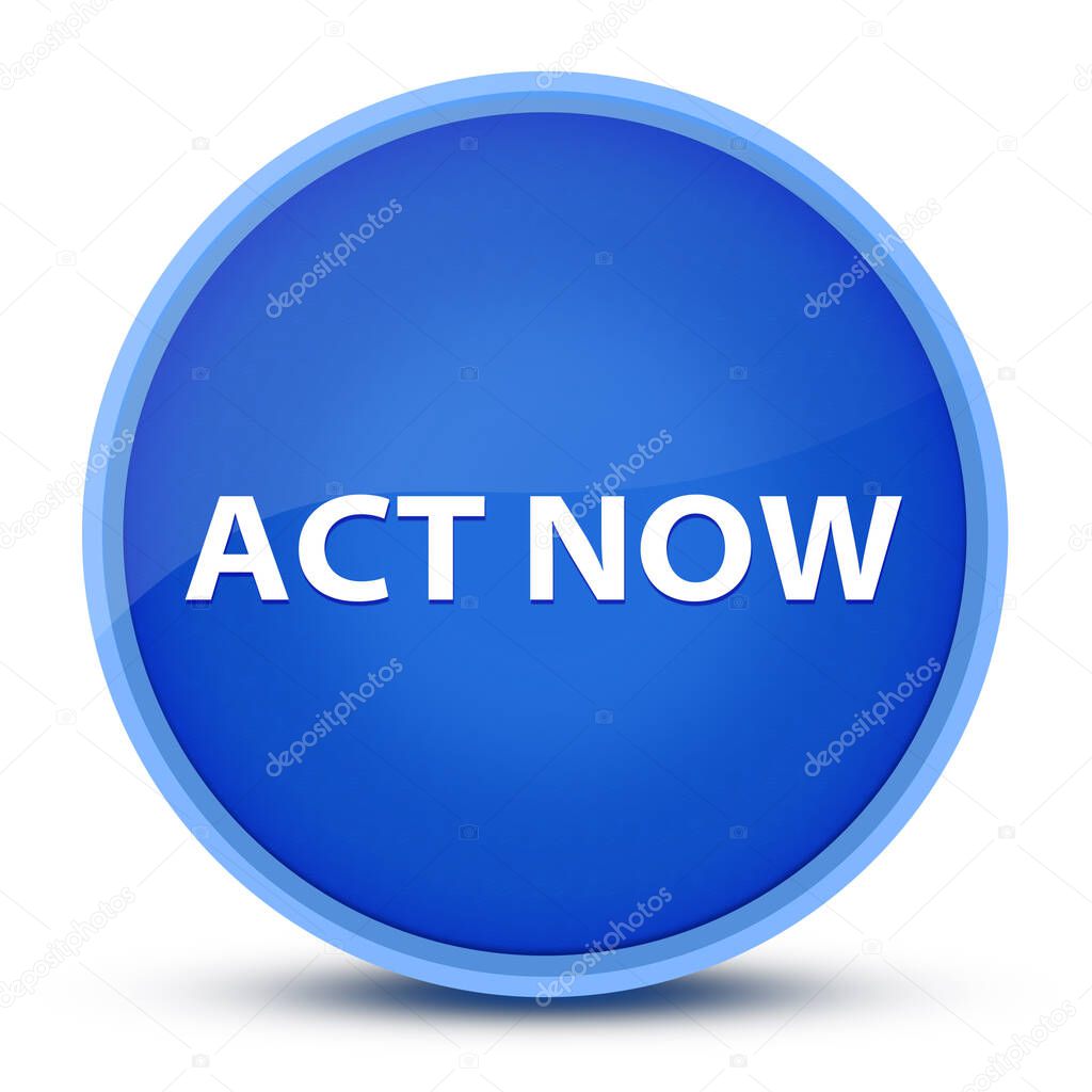 Act Now isolated on special blue round button abstract illustration