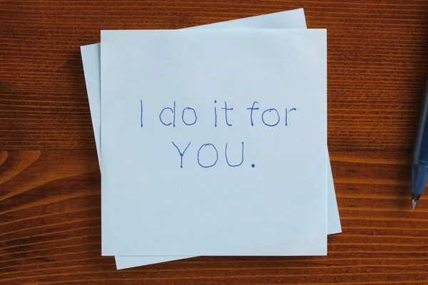 I do it for you written on a note — Stock Photo, Image
