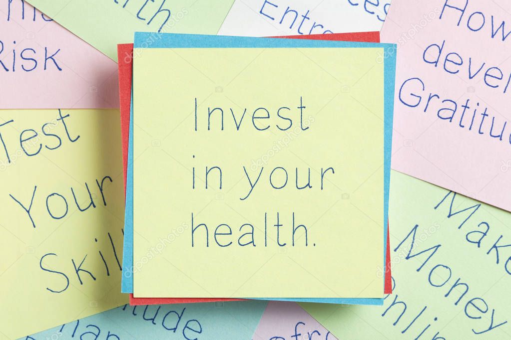 Invest in your health written on a note